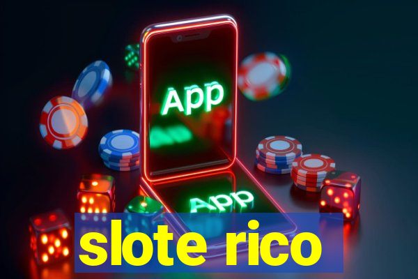 slote rico