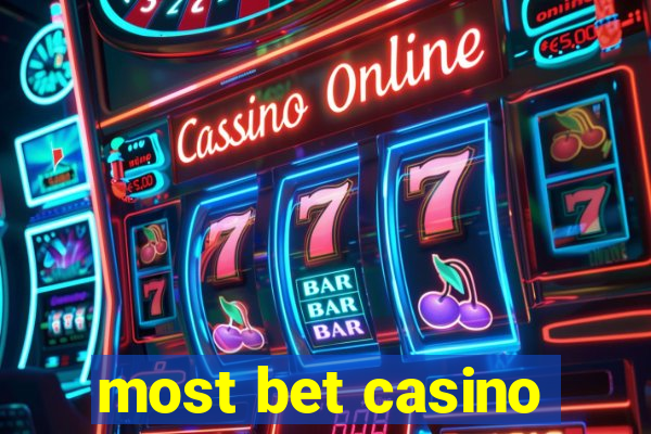 most bet casino