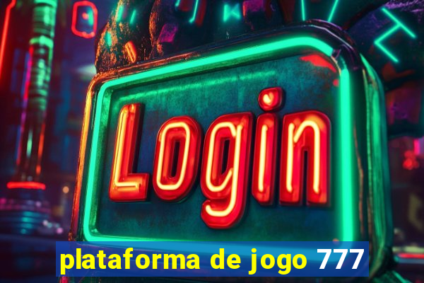 plataforma de jogo 777