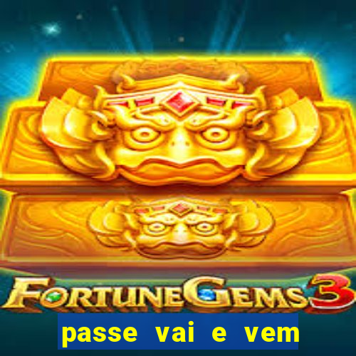 passe vai e vem jogo do bicho