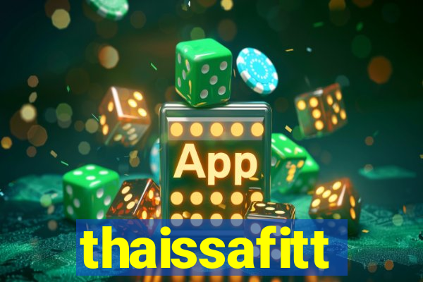 thaissafitt