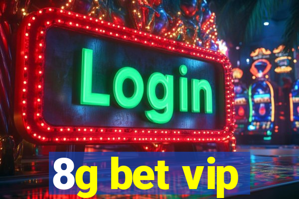 8g bet vip