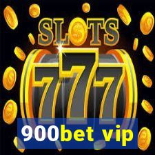 900bet vip