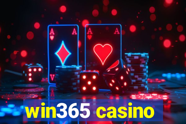 win365 casino