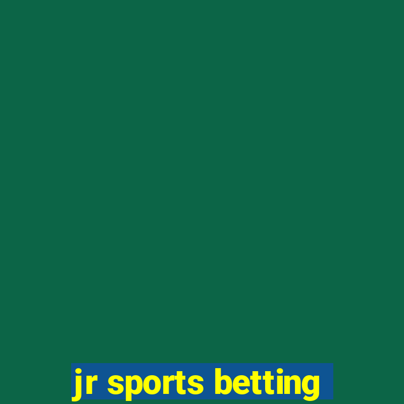 jr sports betting