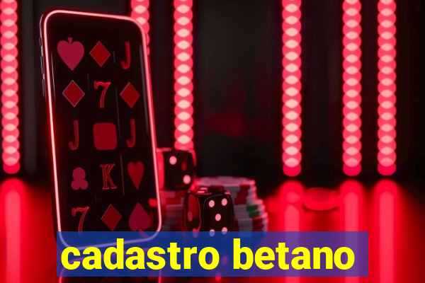 cadastro betano