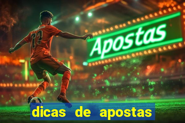 dicas de apostas esportivas hoje