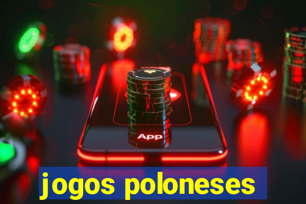 jogos poloneses