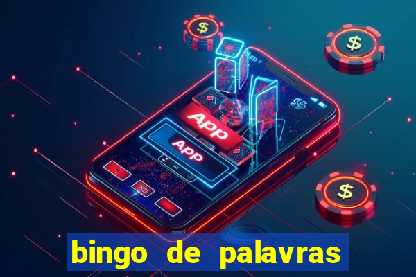 bingo de palavras 3 ano