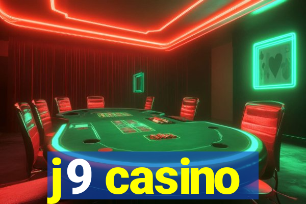 j9 casino