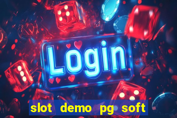 slot demo pg soft grátis fortune tiger