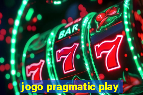 jogo pragmatic play