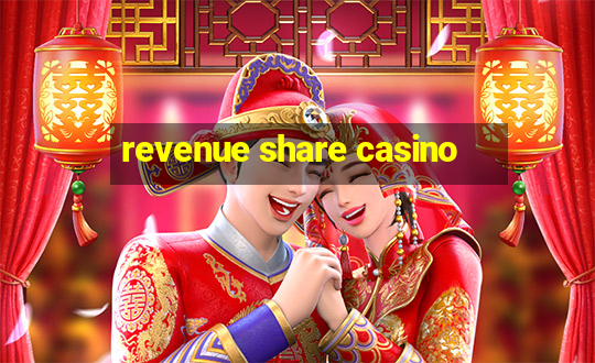 revenue share casino