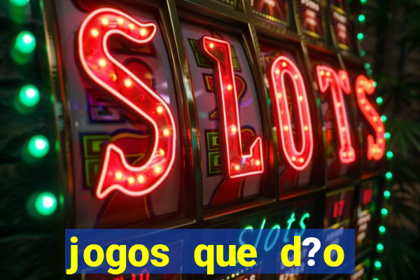 jogos que d?o bonus no cadastro