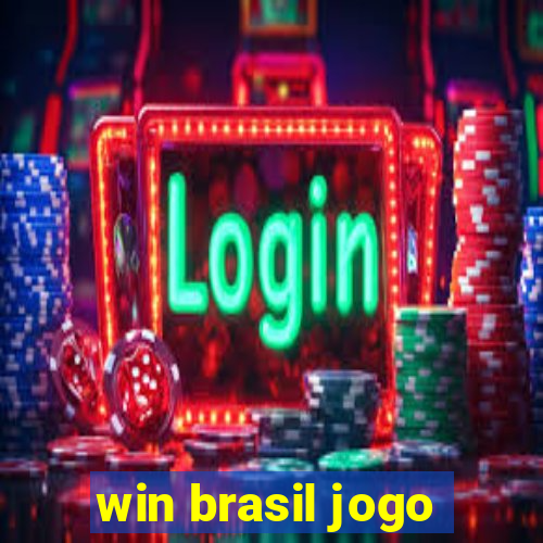 win brasil jogo