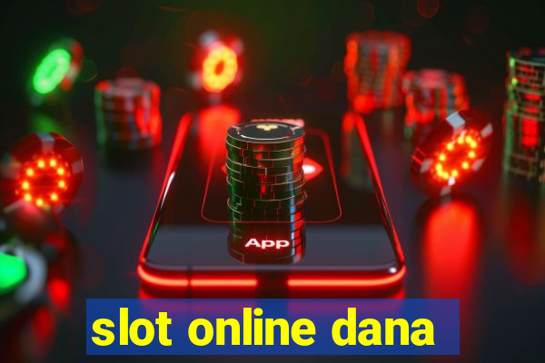 slot online dana