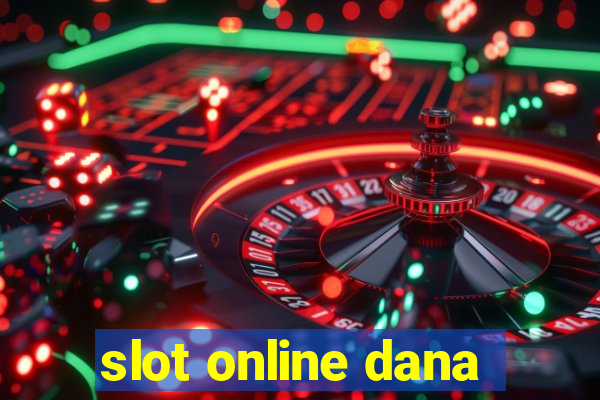 slot online dana