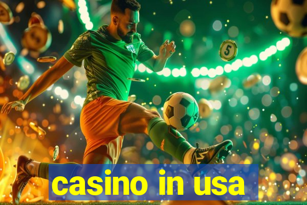 casino in usa