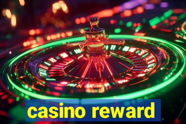 casino reward