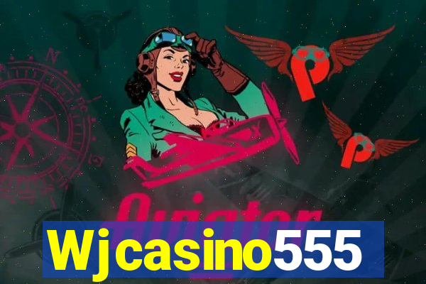 Wjcasino555