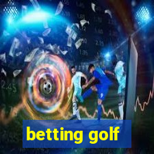 betting golf