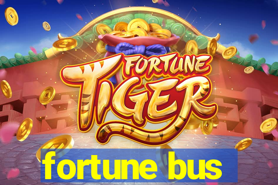 fortune bus