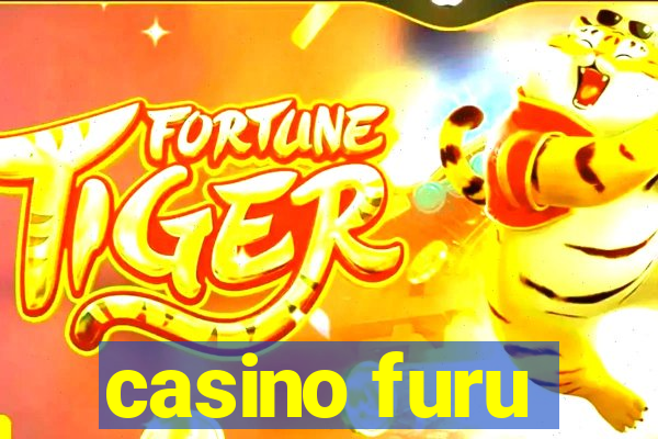 casino furu