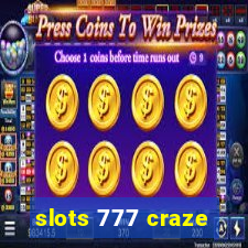 slots 777 craze