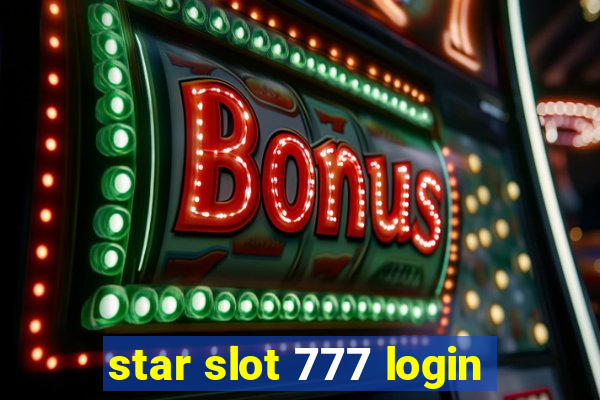 star slot 777 login