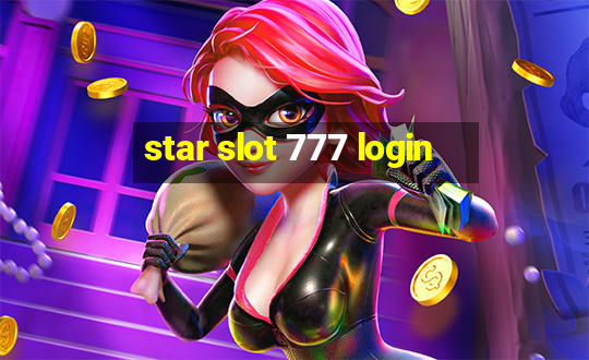 star slot 777 login