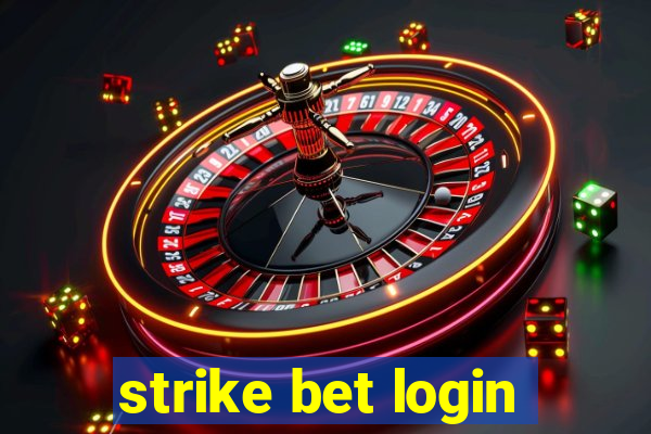 strike bet login