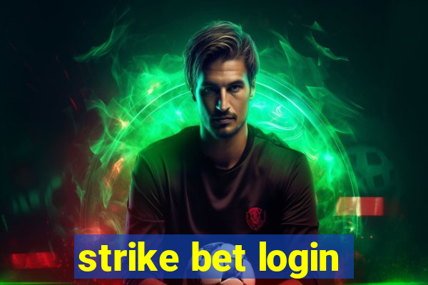 strike bet login