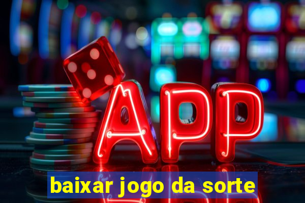 baixar jogo da sorte