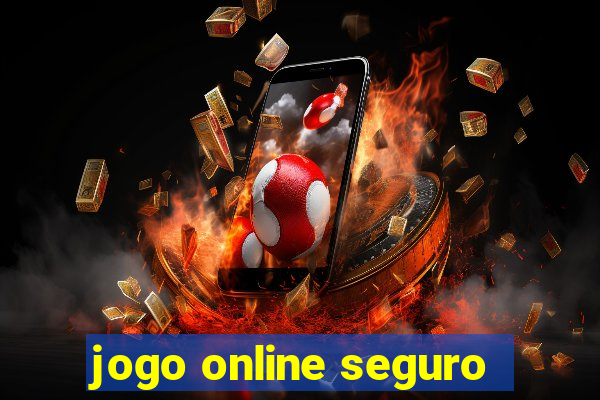 jogo online seguro