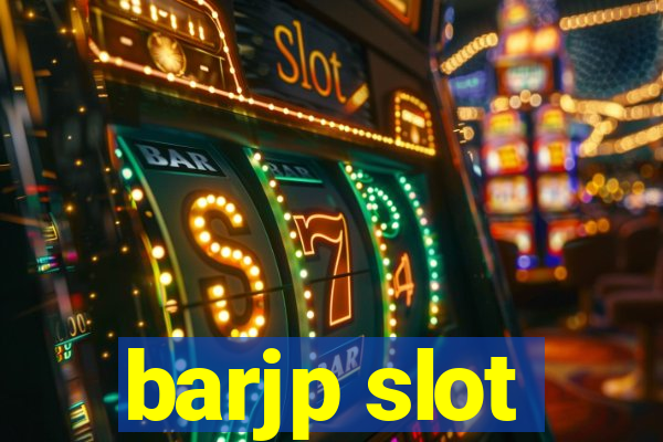 barjp slot