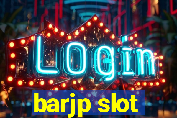 barjp slot