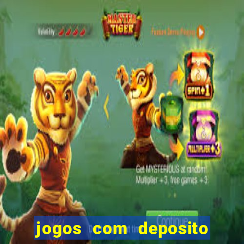 jogos com deposito de 5