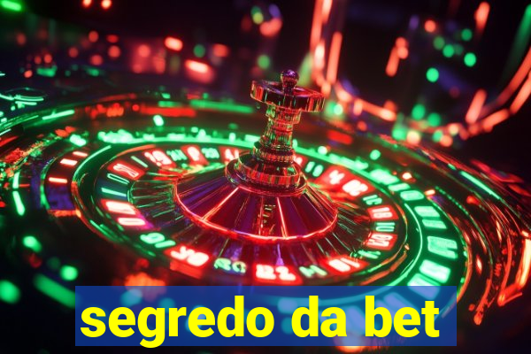 segredo da bet