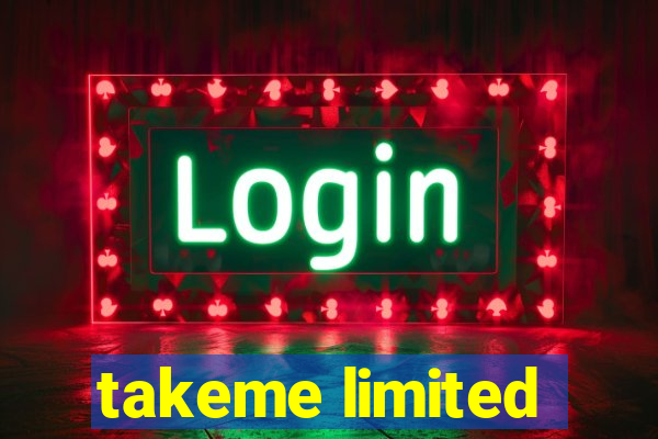 takeme limited