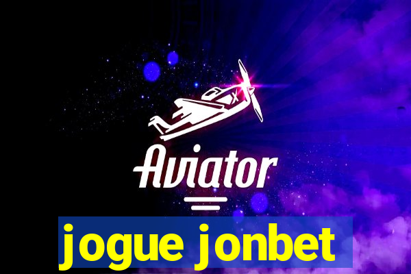 jogue jonbet