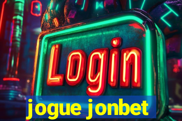 jogue jonbet