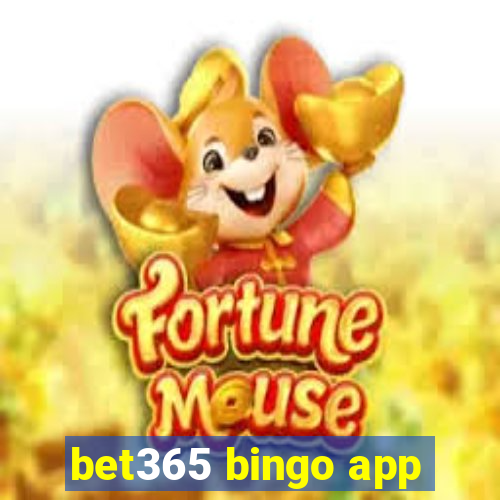 bet365 bingo app