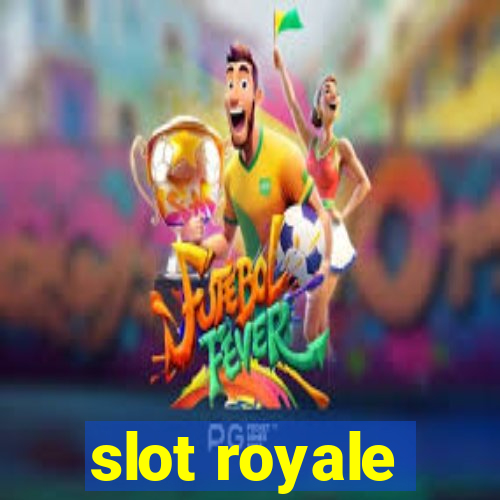 slot royale