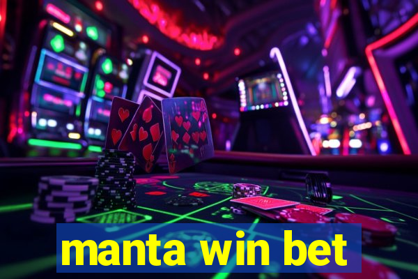 manta win bet