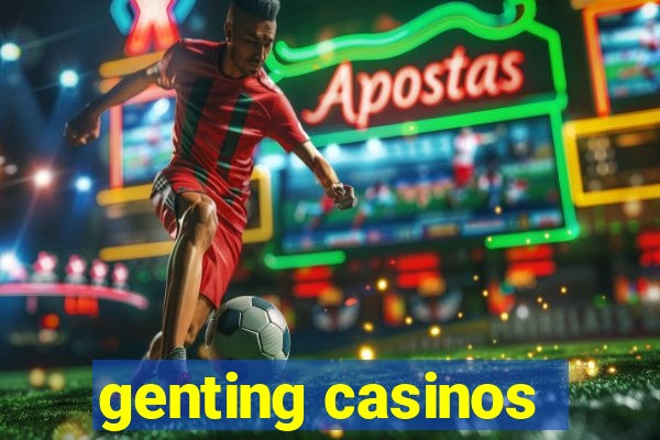 genting casinos