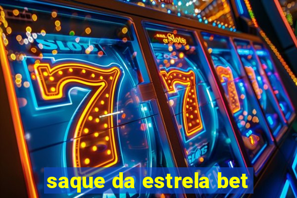 saque da estrela bet