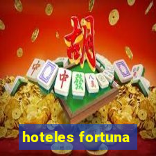 hoteles fortuna