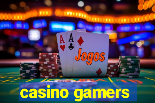 casino gamers