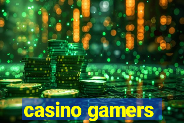 casino gamers