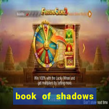 book of shadows slot machine